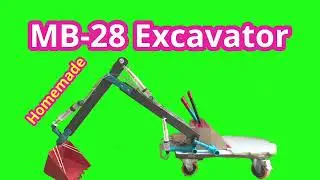 Homemade MB-28 Excavator