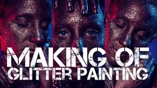💖 Making of Glitter Bodypainting 💖
