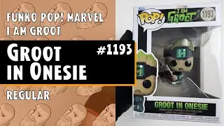 Funko Pop Groot in Onesie - 1193 - I Am Groot // Just One Pop Showcase