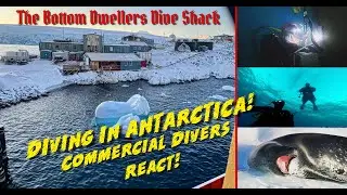 Diving Antarctica! The Coolest Job In The World! Underwater Welding and SCUBA Wreck Ice Diving!