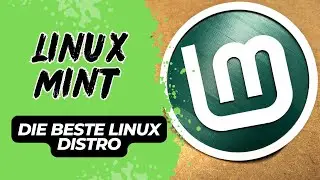 Why Linux Mint is my favorite distribution including instructions for installing it in Virtualbox