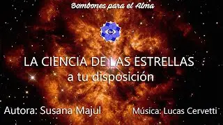 LA CIENCIA DE LAS ESTRELLAS a tu disposición