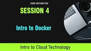 Cloud Computing: Session 4- Introduction to Docker