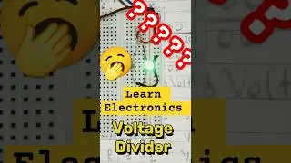 Voltage Divider #easyelectronics #voltage #resistors #electronicmentor