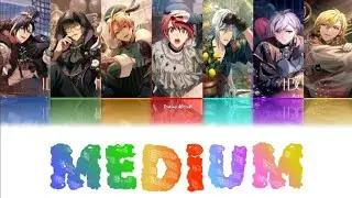 IDOLiSH7 / MEDiUM - IDOLiSH7「Kan/Rom/Per」