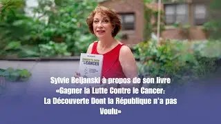 Gagner la lutte contre le cancer la découverte dont la république n'a pas voulu.