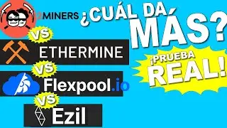 ¡GUERRA de pools! ¡Prueba REAL! Mino 4 días Ethermine VS 2Miners VS Flexpool VS ezil ¿Cuál da más?