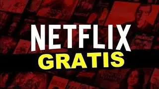 Como tener Netflix free