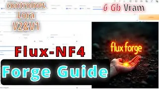 Forge Tutorial: Flux NF4 Complete Guide #flux #forge #comfyui #stablediffusion