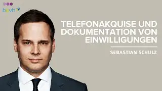 Telefonakquise und Dokumentation von Einwilligungen nach §7a UWG