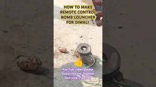 REMOTE CONTROL CRACKERS AND BOMB LAUNCHER FOR DIWALI #shorts #ytshorts #short #youtubeshorts #diy