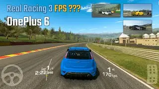 Real Racing 3 OnePlus 6 FPS - Gameplay (Benchmark Frame-Rate)