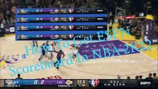 How To Install ESPN Scoreboard Into NBA 2K22 (Realistic Scoreboard Mod)