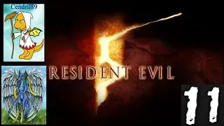 Resident Evil 5 Blind with Cendril89 Ep. 11 Technical Difficulties