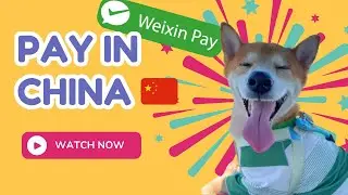 How to Use Weixin(WeChat) Pay in China — No Chinese Phone Needed  Foreign Cards Accepted!