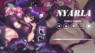 Phonk Music| NYARIA Phonk 2023 | Hot/badass phonk please take over the body nyaria ( bass boosted )