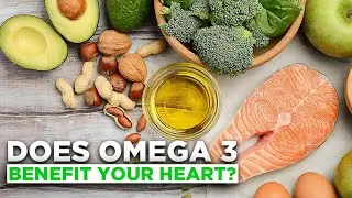 Omega-3 Fats and Your Heart