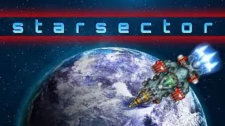 Starsector: Spacefaring Is Fun! | Building Our Fleet