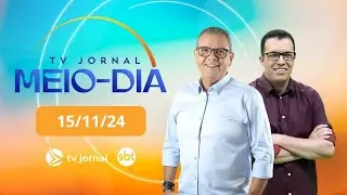 TV Jornal Meio-Dia, ao vivo, com Ciro Bezerra | 15.11.24