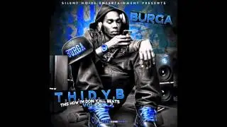 Burga - Fuk Nigga T.H.I.D.Y.B.