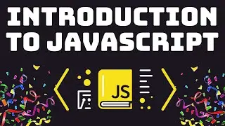 Introduction to Programming and JavaScript - Tutorial for beginners