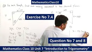 Mathematics Class 10 Chapter 7 Exercise 7.4 Question No 7 and 8 KP || Introduction to trigonometry