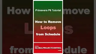 🔴 How to Remove the Loop in Primavera P6 🎞Link to full video: https://youtu.be/bStrt6zztZA