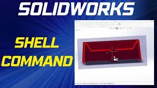 How to use Shell Command in SolidWorks - SolidWorks Beginner's Tutorial