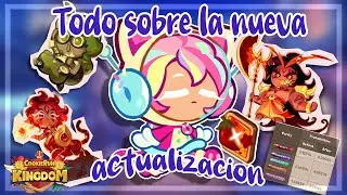 ˚˖𓍢ִִ˚🍁ֶָ֢ ⋅RESUMEN DE LA NUEVA ACTUALIZACION | Cookie Run Kingdom ˚˖𓍢ִִ˚🍁ֶָ֢ ⋅
