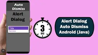 Alert Dialog Auto Dismiss Android Java
