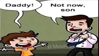 Not Now, Son
