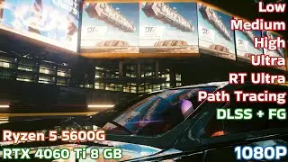 RTX 4060 Ti on Cyberpunk 2077 (Low, Medium, High, Ultra, RT ULTRA, PT) using DLSS 4.5!