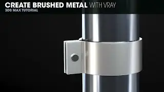 Create Brushed Metal with Vray in 3DS Max