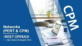Network - Critical Path Method (CPM)
