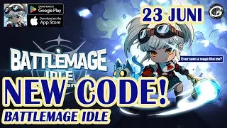 NEW CODE BATTLEMAGE IDLE GIFTCODE & HOW TO REDEEM CODE 23 JUNI 2024 - MOBILE GAME (ANDROID/IOS)