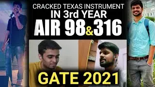 3rd YEAR STUDENT cracked GATE 2021 & also CORE COMPANY Internship