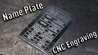 Making a Name Plate for my DIY CNC Mill!