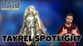 RAID SHADOW LEGENDS - TAYREL SPOTLIGHT