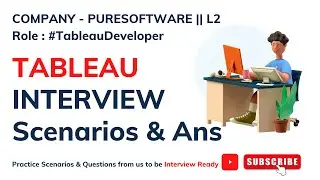 Tableau Interview Questions | PureSoftware||L2