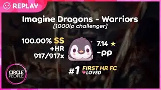 osu!catch | ArMa79 | Imagine Dragons - Warriors [1000lp challenger] +HR SS #1 LOVED