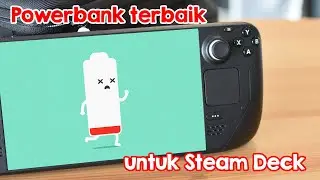 Powerbank terbaik untuk Steam Deck !