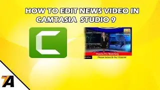 How to Edit a News Video in Camtasia Studio 9 (Hindi)