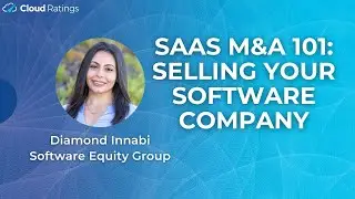 Diamond Innabi - SaaS M&A 101: Selling Your Software Company