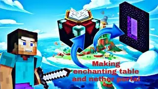 Making enchanting table and nether portal | Making enchanting table and nether portal in Minecraft