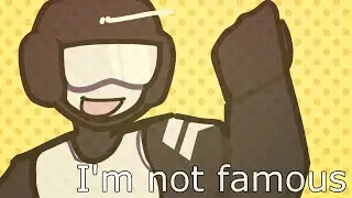 I'm not famous / Meme / Tankmen