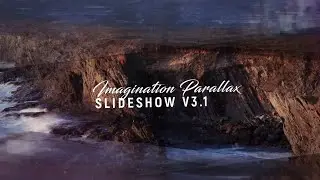 Imagination Parallax Slideshow V3.1 - After Effects Templates