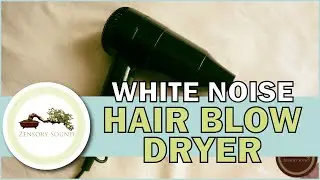 Hair Dryer Sounds | White Noise | Relaxing Sounds