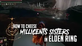 How to Cheese Millicent's Sisters at Haligtree in Elden Ring (Easy Kill)
