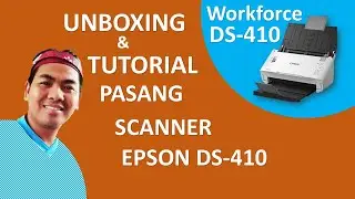 Tutorial Pasang & Configurasi Scanner Epson DS 410