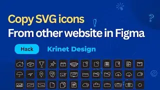 Copy paster SVG Vector Icons from other website into figma – Krinet Design